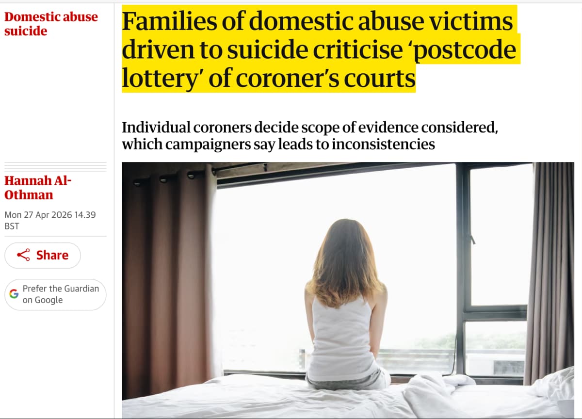 Families of domestic abuse victims driven to suicide criticise ‘postcode lottery’ of coroner’s courts